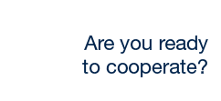 Sind Sie kooperationsbereit?